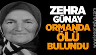 Kayıp Zehra Günay’dan Acı Haber