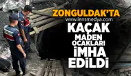 Zonguldak'ta kaçak maden ocakları imha edildi!