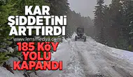 185 Köy yolu kapandı!