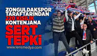 Zonguldakspor taraftarından 220 kişilik kontenjana sert tepki!