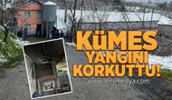 Kümes yangını korkuttu!