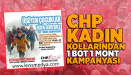 CHP Kadın Kolları'ndan 1 mont 1 bot kampanyası!