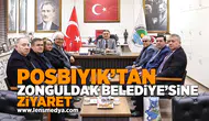 Posbıyık'tan Zonguldak Belediyesi'ne ziyaret