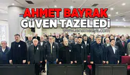 Ahmet Bayrak güven tazeledi!