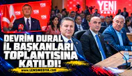 Devrim Dural il başkanları toplantısına katıldı!