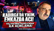 Vali Hacıbektaşoğlu'ndan ilk açıklama!