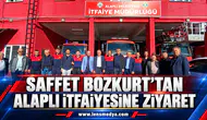 SAFFET BOZKURT’TAN ALAPLI İTFAİYESİNE ZİYARET