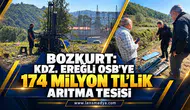 BOZKURT:KDZ. EREĞLİ OSB’YE 174 MİLYON TL’LİK ARITMA TESİSİ