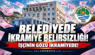 Zonguldak Belediyesi'nde ikramiye belirsizliği!