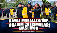HAYAT MAHALLESİ’NDE ONARIM ÇALIŞMALARI BAŞLIYOR