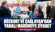 Bozkurt ve Çağlayan'dan yaralı madenciye ziyaret!
