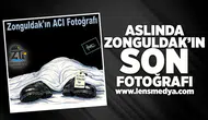 Aslında Zonguldak'ın son fotoğrafı!
