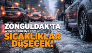 Zonguldak'ta sıcaklıklar düşecek!