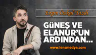 Güneş ve Elanur'un ardından...