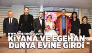 Kiyana ve Egehan dünya evine girdi!