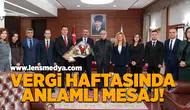 Vergi haftasında anlamlı mesaj!