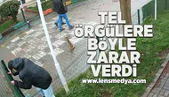 Tel örgülere böyle zarar verdi!