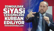 Zonguldak siyasi çekişmelere kurban ediliyor!