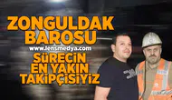 Zonguldak Barosu: Sürecin en yakın takipçisiyiz!