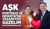 Aşk Portekiz ve İspanya'da yaşanıyor güzelim!