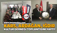 Kars, Ardağan, Iğdır Kültür Derneği ilk toplantısını yaptı!