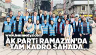 AK Parti Ramazan'da tam kadro sahada!