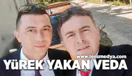 Yürek yakan veda!