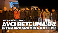 Avcı, Beycuma'da iftar programına katıldı!