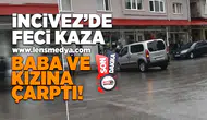 İncivez'de feci kaza... 1'i ağır 2 yaralı!