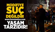 Modifiye suç değildir, yaşam tarzıdır!