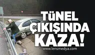 Tünel çıkışında kaza!