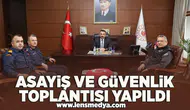 Asayiş ve güvenlik toplantısı yapıldı