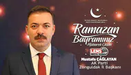 Mustafa Çağlayan'ın Ramazan Bayramı Mesajı