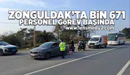 Zonguldak'ta Bin 671 Personel görev başında!