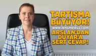Tartışma büyüyor... Arslan'dan Duyar'a sert cevap!