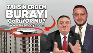 Tahsin Erdem burayı görüyor mu?