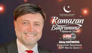 Atınç Kayınova'nın Ramazan Bayramı Mesajı