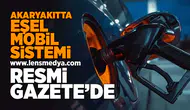 Akaryakıtta Eşel Mobil Sistemi Resmi Gazete'de