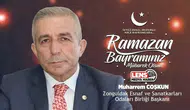 Muharrem Coşkun'un Ramazan Bayramı Mesajı