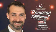 Emre Acar'ın Ramazan Bayramı Mesajı