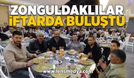 Zonguldaklılar iftarda buluştu