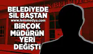 Birçok müdürün yeri değişti!