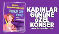 Kadınlar gününe özel konser!