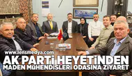 Ak Parti heyetinden Maden Mühendisi Odası'na ziyaret!