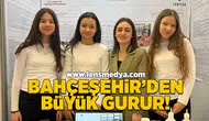 Bahçeşehir'den büyük gurur!