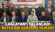 Çağlayan'ı yalanladı!