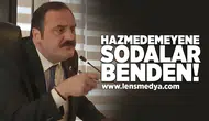 Hazmedemeyene sodalar benden!