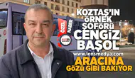 KOZTAŞ'ın örnek şoförü... Aracına gözü gibi bakıyor!