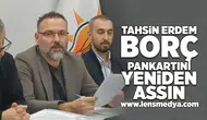 Tahsin Erdem borç pankartını yeniden assın!