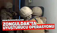 Zonguldak'ta uyuşturucu operasyonu